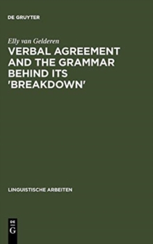 Image for Verbal Agreement and the Grammar behind its 'Breakdown'