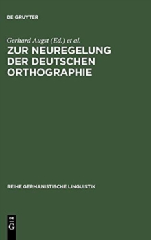 Image for Zur Neuregelung der deutschen Orthographie