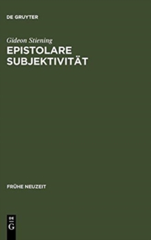 Image for Epistolare Subjektivitat : Das Erzahlsystem in Friedrich Hoelderlins Briefroman "Hyperion oder der Eremit in Griechenland"