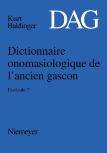 Image for Dictionnaire onomasiologique de lancien gascon (DAG) Dictionnaire onomasiologique de l'ancien gascon (DAG)