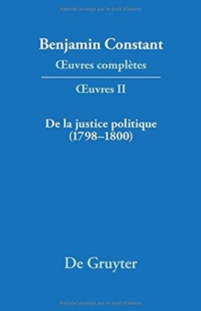 Image for De la Justice politique (1798-1800), d'apres l'"Enyuiry Concerning Political Justice" de William Godwin