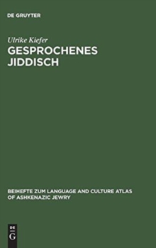 Image for Gesprochenes Jiddisch : Textzeugen Einer Europaisch-Judischen Kultur