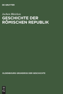 Image for Geschichte Der Romischen Republik