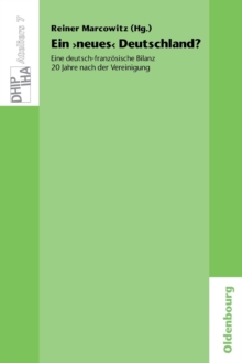 Image for Ein 'neues' Deutschland? Eine deutsch-franzosische Bilanz 20 Jahre nach der Vereinigung