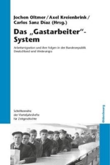 Image for Das "Gastarbeiter"-System