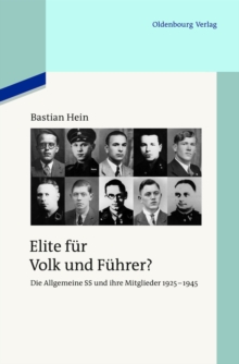 Image for Elite fur Volk und Fuhrer?: Die Allgemeine SS und ihre Mitglieder 1925-1945