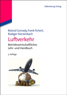 Image for Luftverkehr: Betriebswirtschaftliches Lehr- und Handbuch
