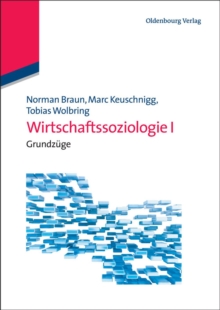 Image for Wirtschaftssoziologie I: Grundzuge