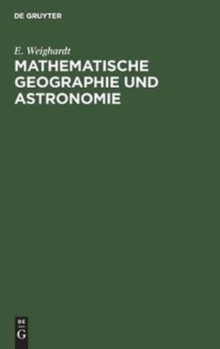 Image for Mathematische Geographie Und Astronomie