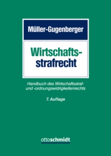 Image for Wirtschaftsstrafrecht: Handbuch des Wirtschaftsstraf- und -ordnungswidrigkeitenrechts