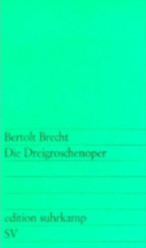Image for Die Dreigroschenoper  : nach John Gays "The beggar's opera"