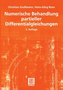 Image for Numerische Behandlung partieller Differentialgleichungen