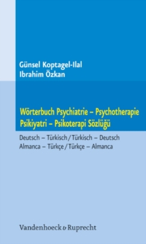 Image for Worterbuch Psychiatrie -- Psychotherapie. Psikiyatri -- Psikoterapi Sozlugu