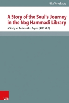 Image for A Story of the Souls Journey in the Nag Hammadi Library