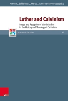 Image for Luther and Calvinism