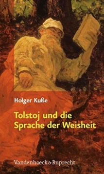 Image for Tolstoj Und Die Sprache Der Weisheit