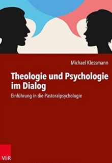 Theologie und Psychologie im Dialog