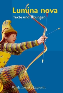 Lumina nova a Texte und Abungen