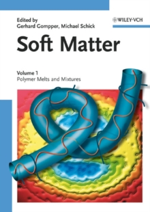Soft Matter, Volume 1