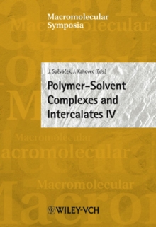 Image for Polymer-solvent Complexes and Intercalates