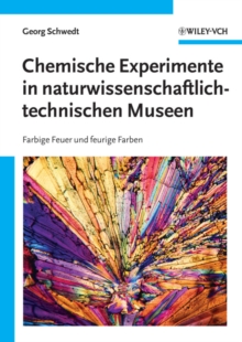 Image for Chemische Experimente in Naturwissenschaftlich-technischen Museen