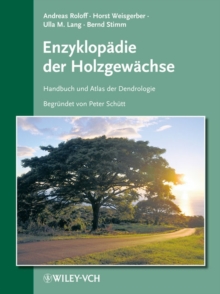Image for Enzyklopadie Der Holzgewachse : Handbuch Und Atlas Der Dendrologie