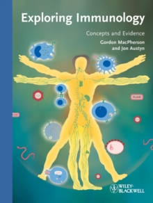 Image for Exploring immunology  : concepts and evidence