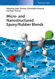 Image for Micro and Nanostructured Epoxy / Rubber Blends
