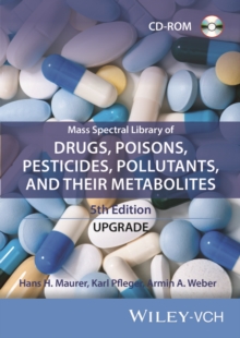 Image for Mass Spectral Library of Drugs, Poisons,          Pesticides, Pollutants, and Their Metabolites     Upgrade