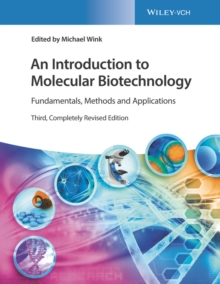 Image for An introduction to molecular biotechnology  : fundamentals, methods and applications