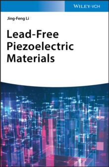 Image for Lead-Free Piezoelectric Materials