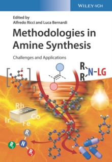 Methodologies in Amine Synthesis: Challenges and Applications