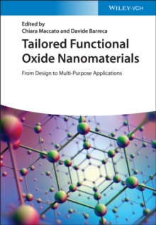 Tailored Functional Oxide Nanomaterials: From Design to Multi-Purpose Applications