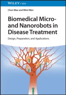 Image for Biomedical Micro- and Nanorobots in Disease Treatment