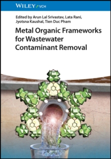 Image for Metal Organic Frameworks for Wastewater Contaminant Removal