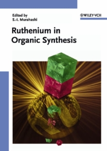 Image for Ruthenium in organic synthesis