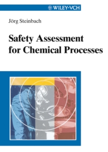 Image for Safety assessment for chemical processes.
