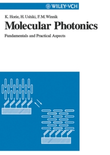 Image for Molecular photonics: fundamentals and practical aspects