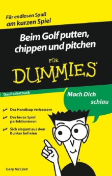 Image for Beim Golf putten, chippen und pitchen fur Dummies
