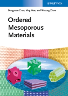 Image for Ordered mesoporous materials
