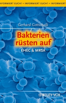 Image for Bakterien Rusten Auf: Ehec & Mrsa