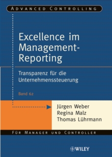Image for Excellence im Management-Reporting: Transparenz fur die Unternehmenssteuerung