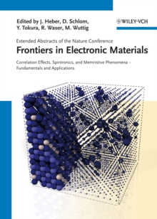 Image for Frontiers in electronic materials: a collection of extended abstracts of the Nature conference Frontiers in electronic materials, June 17th to 20th 2012 Aachen, Germany
