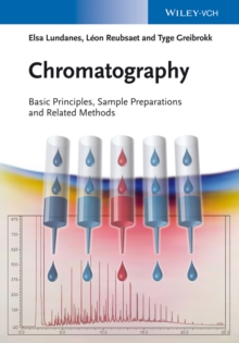 Image for Chromatography: basic principles, sample preparations and related methods