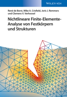 Image for Nichtlineare Finite-Elemente-Analyse von Festkorpern und Strukturen