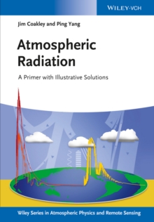 Image for Atmospheric Radiation: A Primer with Illustrative Solutions