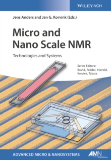 Image for Micro and Nano Scale NMR: Technologies and Systems