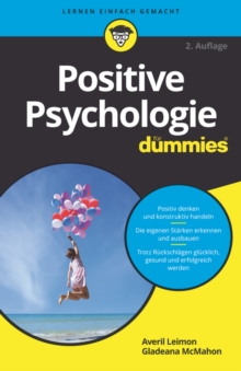Positive Psychologie fur Dummies