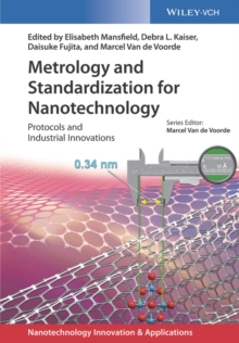 Image for Metrology and standardization for nanotechnology: protocols and industrial innovations