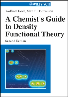 Image for A Chemist's Guide to Density Functional Theory